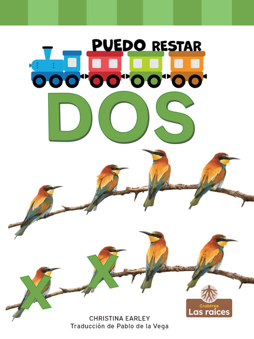 Title details for Puedo restar dos (I Can Take Away Two) by Christina Earley - Available